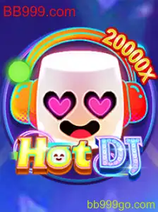 Descubra o Fascinante Mundo de HotDJ com BB999.com