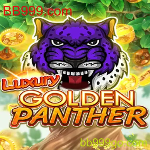 Introdução ao Jogo LUXURYGOLDENPANTHER no BB999.com