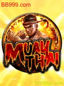 MuayThai: Descubra o Jogo Eletrizante no Universo de BB999.com