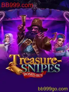 Descubra os Segredos do Jogo 'TreasuresnipesBonusBuy' da BB999.com